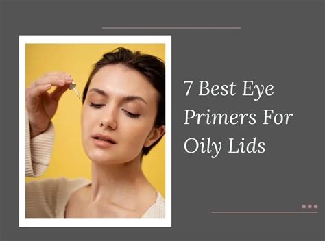 best eyelid primer oily lids.